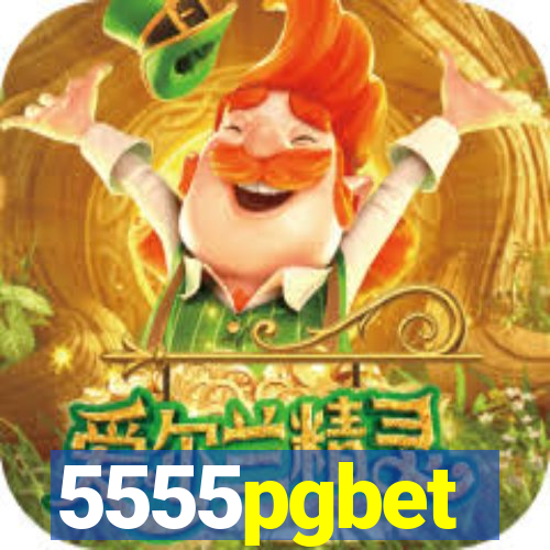 5555pgbet