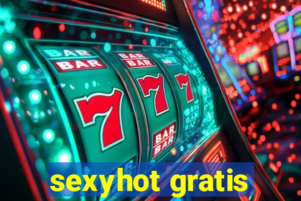 sexyhot gratis