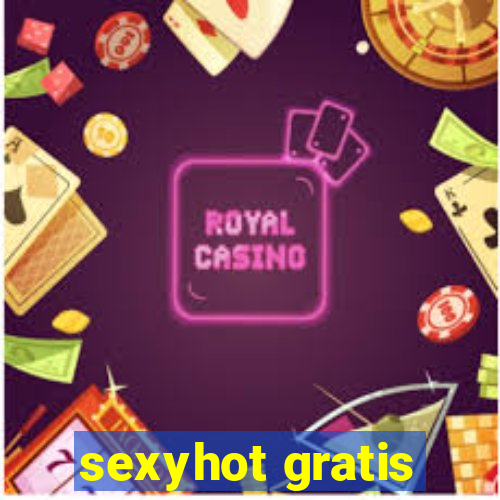 sexyhot gratis