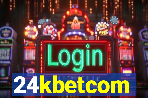 24kbetcom