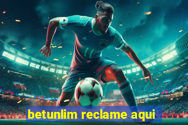betunlim reclame aqui