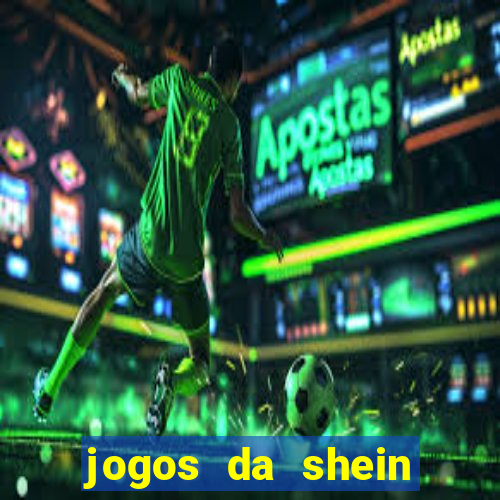 jogos da shein para ganhar pontos