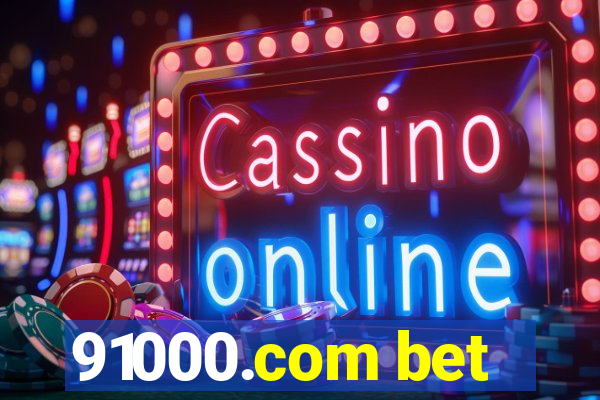 91000.com bet