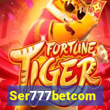 Ser777betcom