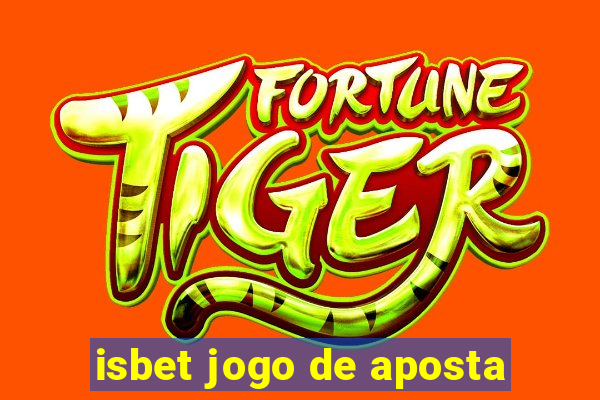 isbet jogo de aposta