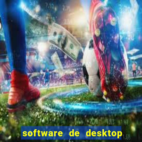 software de desktop remoto para windows anydesk