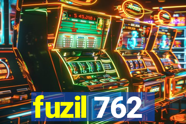 fuzil 762