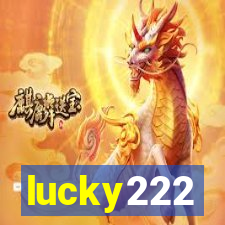 lucky222