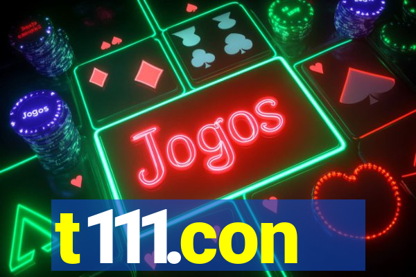 t111.con