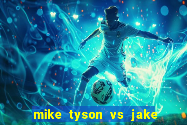 mike tyson vs jake paul assistir online