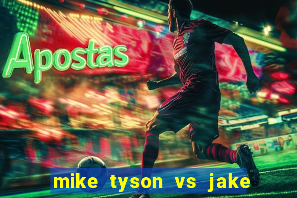 mike tyson vs jake paul assistir online