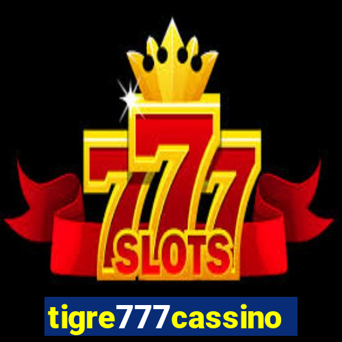 tigre777cassino