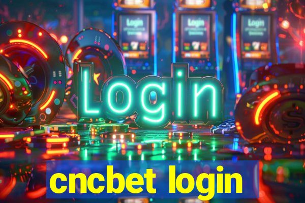 cncbet login