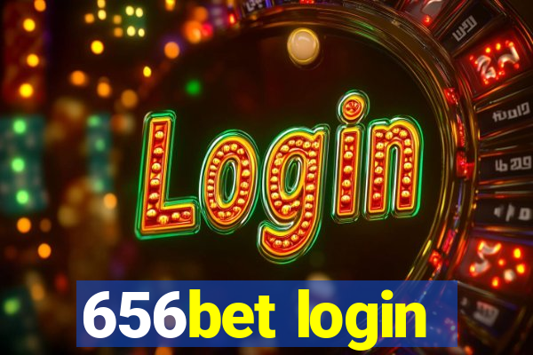 656bet login