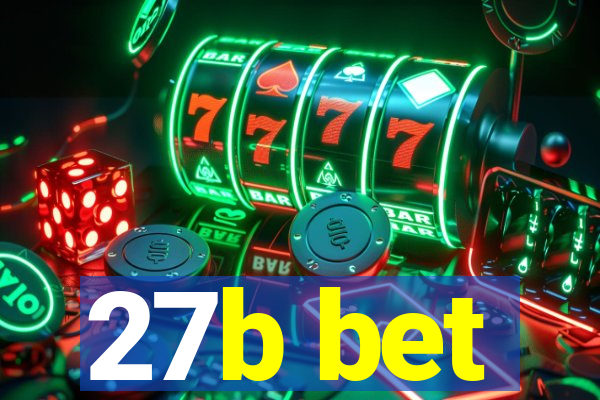 27b bet