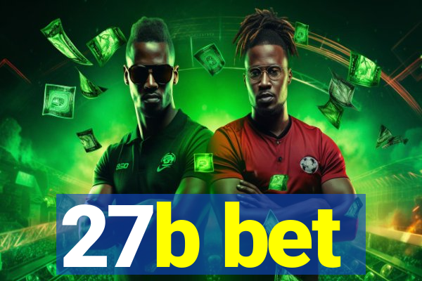 27b bet
