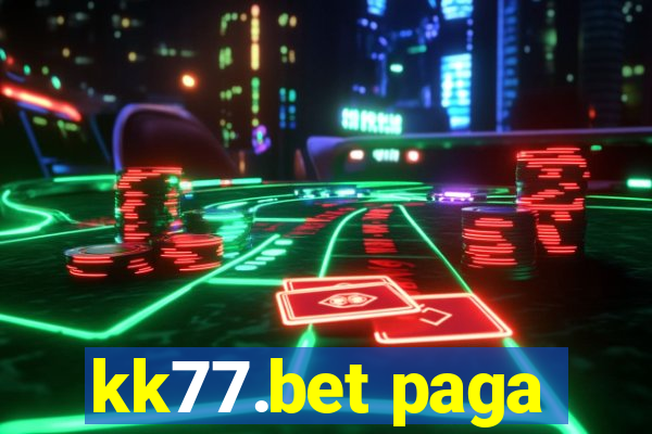 kk77.bet paga