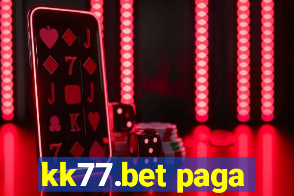 kk77.bet paga