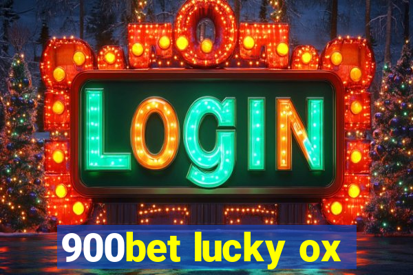 900bet lucky ox