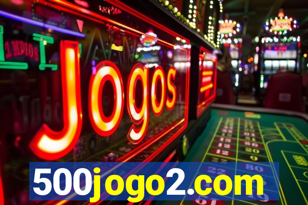 500jogo2.com