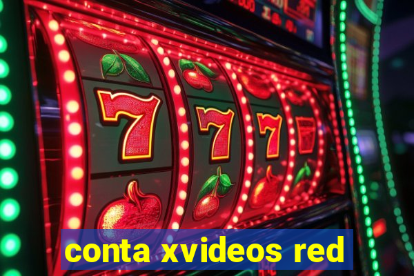 conta xvideos red