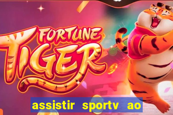 assistir sportv ao vivo futemax