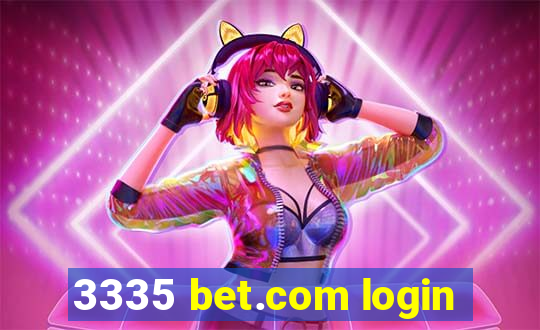 3335 bet.com login