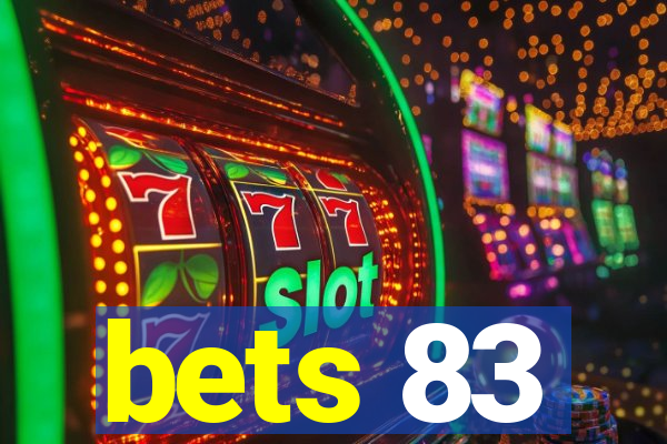 bets 83