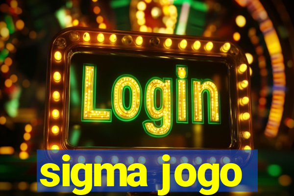 sigma jogo