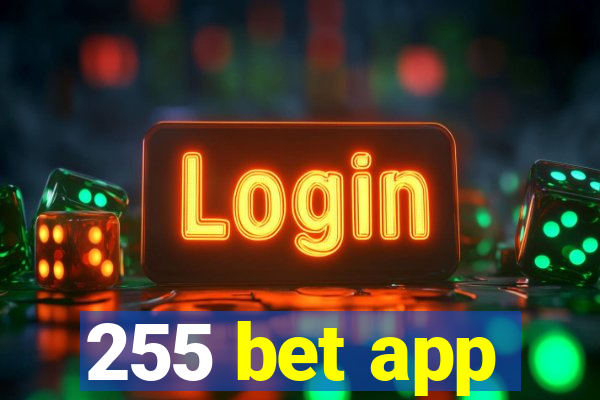 255 bet app