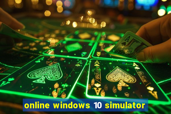 online windows 10 simulator