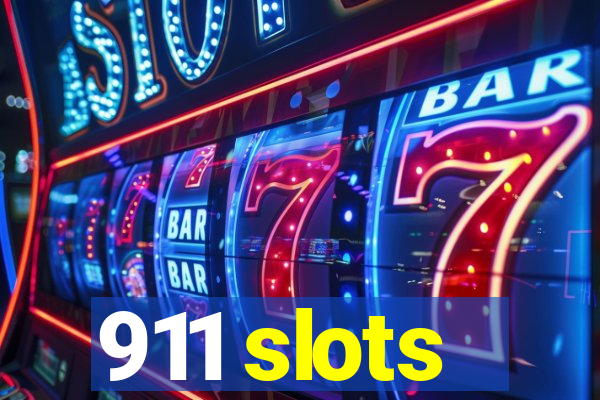 911 slots