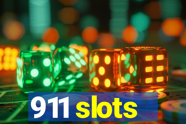 911 slots