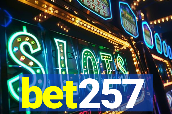 bet257