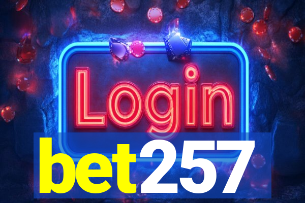 bet257