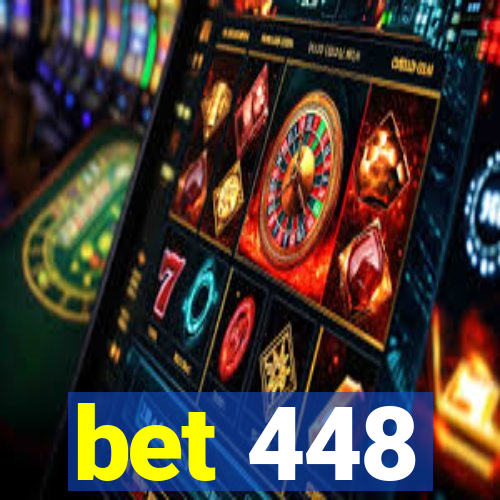 bet 448