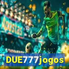 DUE777jogos