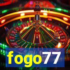 fogo77