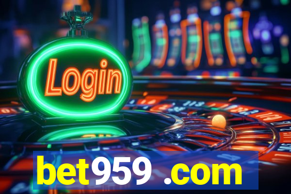 bet959 .com