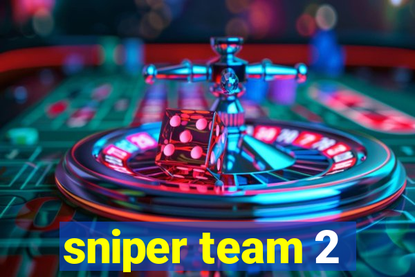 sniper team 2
