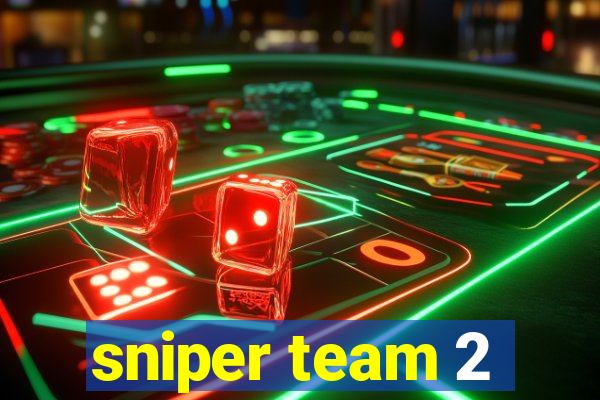 sniper team 2