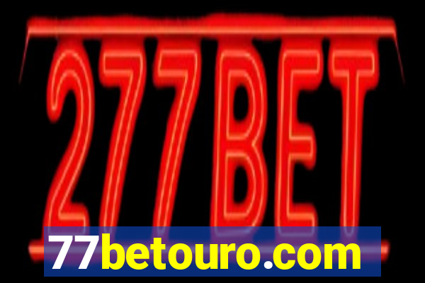 77betouro.com