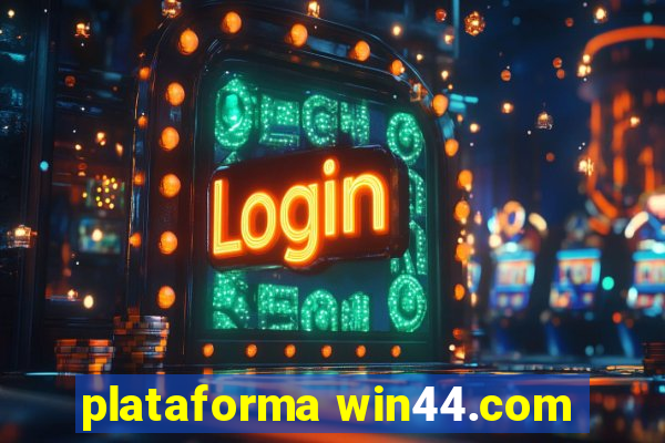 plataforma win44.com