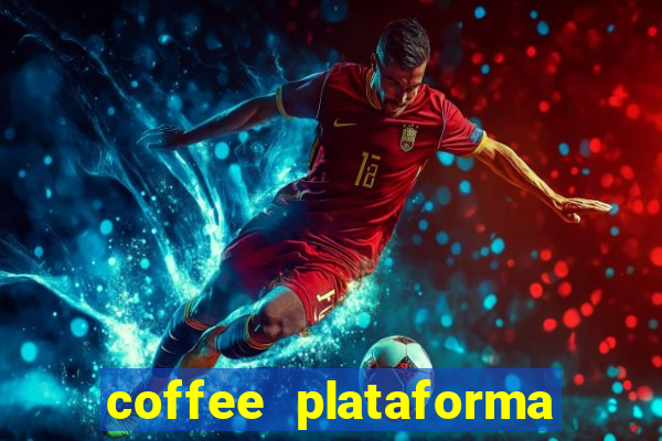 coffee plataforma de jogos