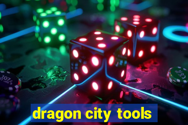 dragon city tools