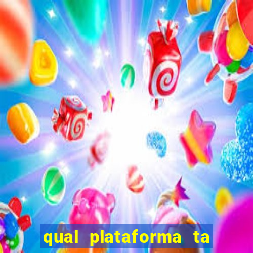 qual plataforma ta pagando mais
