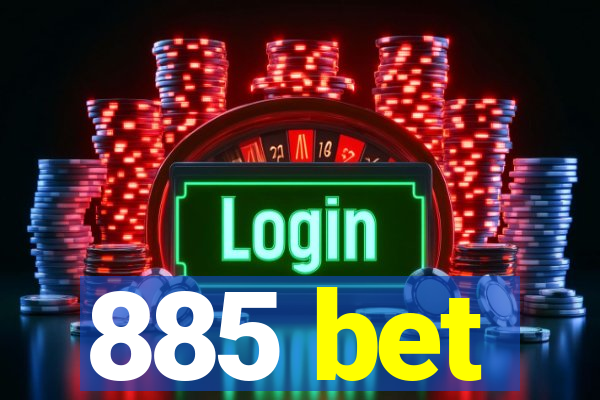 885 bet