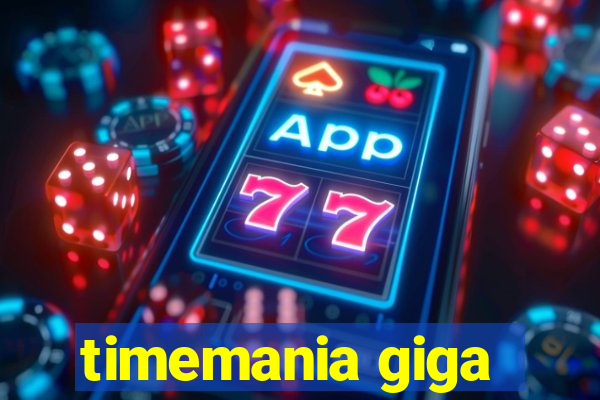 timemania giga