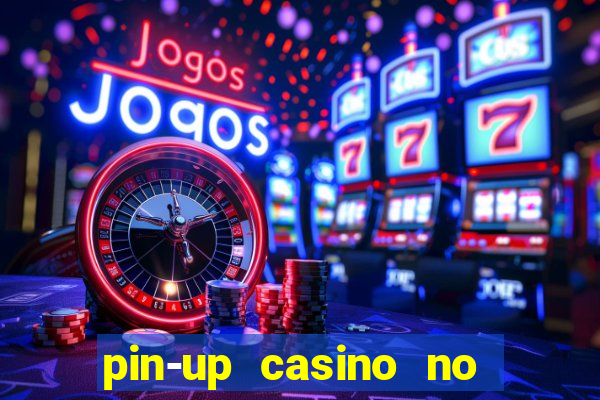 pin-up casino no deposit bonus code