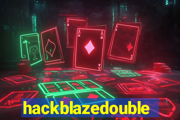 hackblazedouble